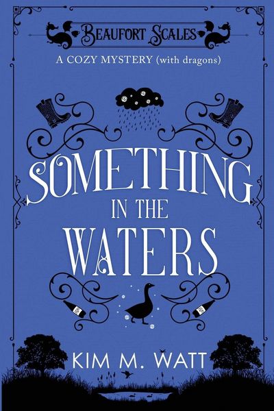 Produktbild: Something in the Waters - a cozy mystery (with dragons)