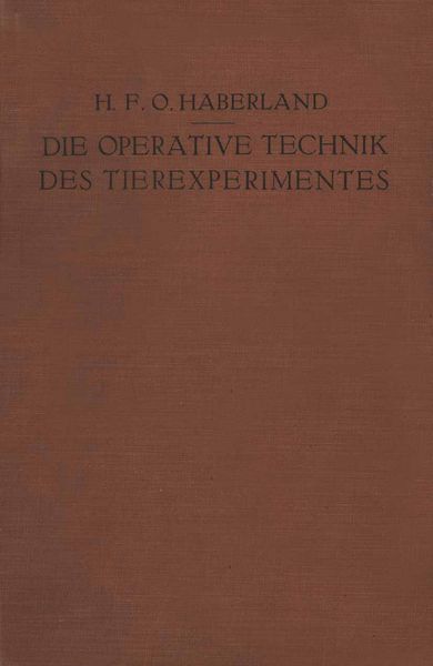 Produktbild: Die Operative Technik des Tierexperimentes