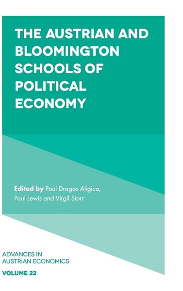 Produktbild: The Austrian and Bloomington Schools of Political Economy