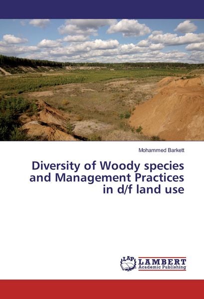 Produktbild: Diversity of Woody species and Management Practices in d/f land use