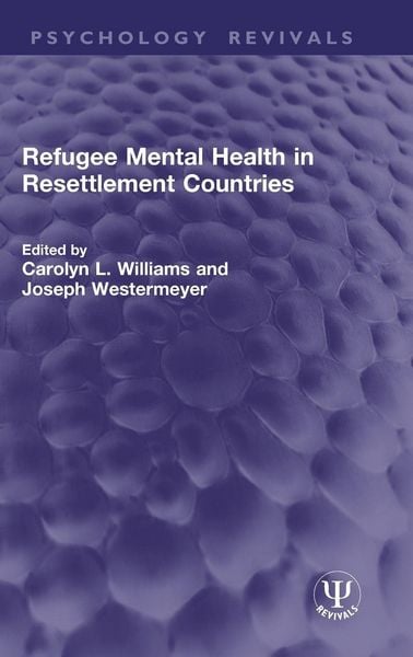 Produktbild: Refugee Mental Health in Resettlement Countries