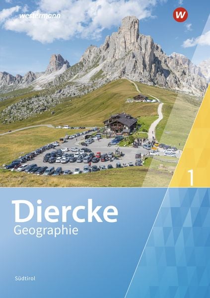 Diercke Geographie 1. Schulbuch . Für Südtirol, Gebundene Ausgabe von , Westermann Schulbuchverlag, 9783141095623