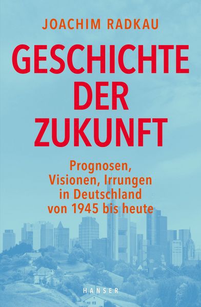 Produktbild: Geschichte der Zukunft