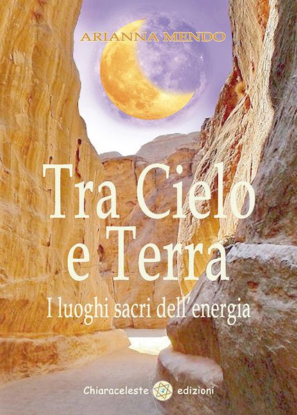 Produktbild: Tra cielo e terra. I luoghi dell'energia