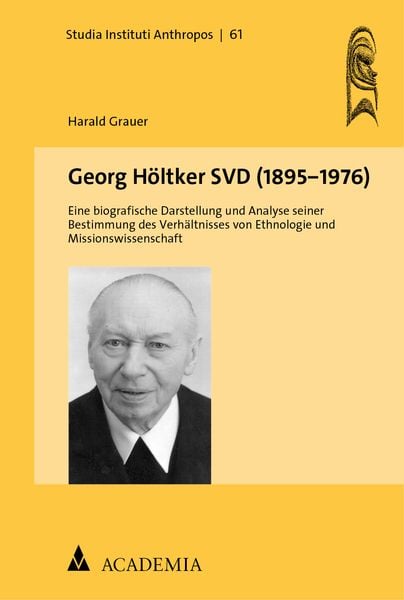 Produktbild: Georg H&ouml;ltker SVD (1895‒1976)