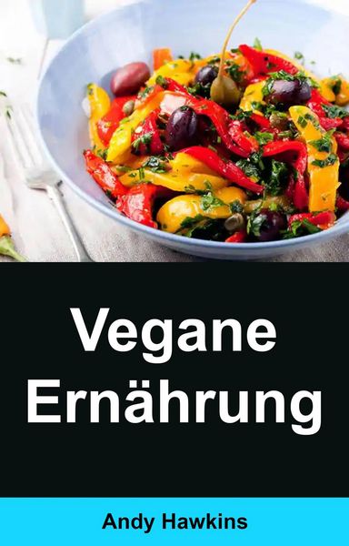 Produktbild: Vegane Ern&auml;hrung: