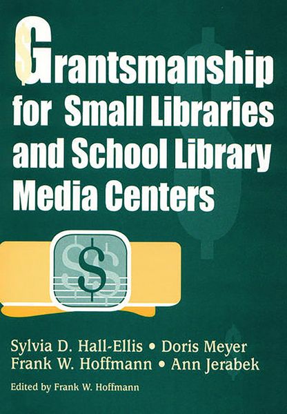 Produktbild: Grantsmanship for Small Libraries and School Library Media Centers