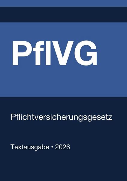 Produktbild: PflVG - Pflichtversicherungsgesetz (Deutschland) 2026