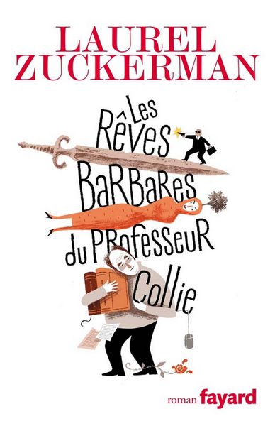 Produktbild: Les r&ecirc;ves barbares du professeur Collie
