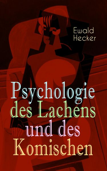 Produktbild: Psychologie des Lachens und des Komischen