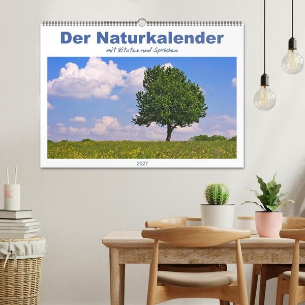 Produktbild: Der Naturkalender mit Zitaten und Spr&uuml;chen (Wandkalender 2027 DIN A2 quer), CALVENDO Monatskalender