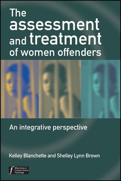 Produktbild: The Assessment and Treatment of Women Offenders