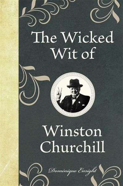Produktbild: The Wicked Wit of Winston Churchill