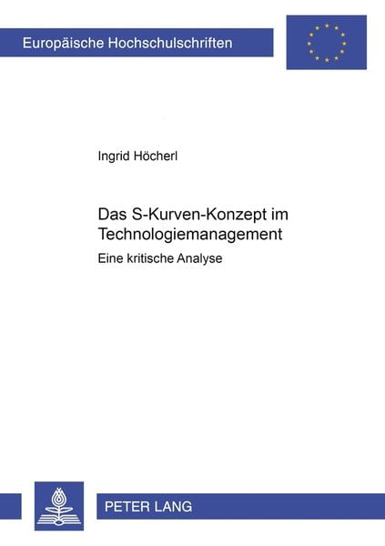 Produktbild: Das S-Kurven Konzept im Technologiemanagement