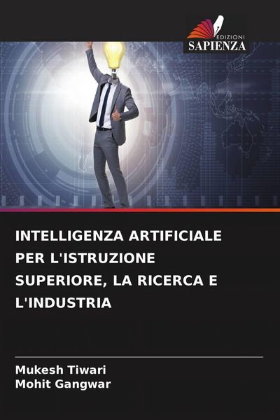 Produktbild: INTELLIGENZA ARTIFICIALE PER L'ISTRUZIONE SUPERIORE, LA RICERCA E L'INDUSTRIA