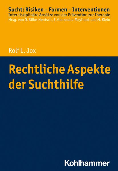 Produktbild: Rechtliche Aspekte der Suchthilfe