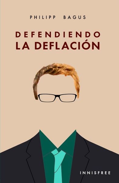 Produktbild: Defendiendo La Deflaci&oacute;n