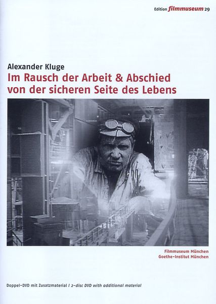 Im Rausch der Arbeit/Abschied von der sicheren Seite des Lebens - Edition Filmmuseum [2 DVDs]