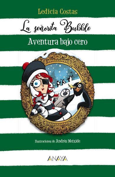 Produktbild: La se&ntilde;orita Bubble : aventura bajo cero