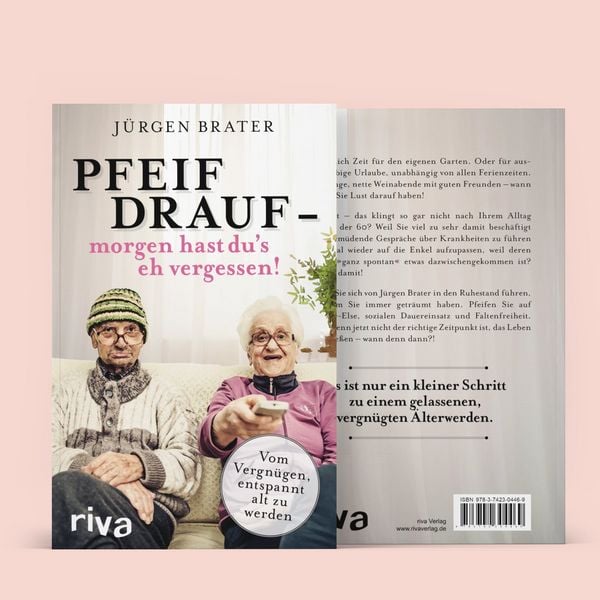 Produktbild: Pfeif drauf &ndash; morgen hast du's eh vergessen!