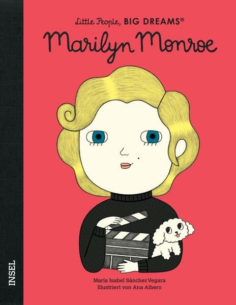 Produktbild: Marilyn Monroe &ndash; Little People, BIG DREAMS (Deutsche Ausgabe)