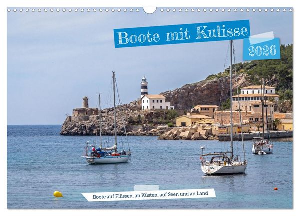 Boote mit Kulisse (Wandkalender 2026 DIN A3 quer), CALVENDO Monatskalender