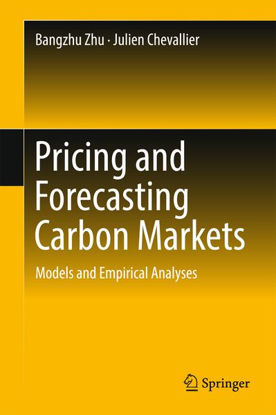 Produktbild: Pricing and Forecasting Carbon Markets