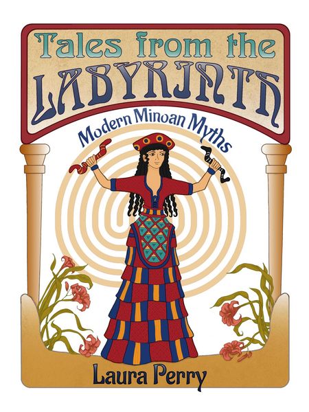 Produktbild: Tales from the Labyrinth: Modern Minoan Myths