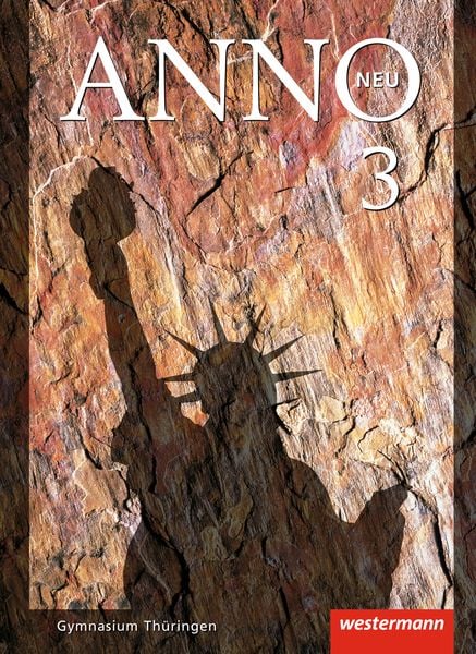 Produktbild: ANNO neu - Ausgabe f&uuml;r Gymnasien in Th&uuml;ringen