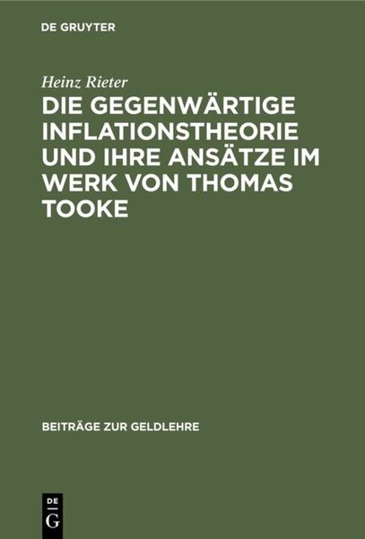 Produktbild: Die gegenw&auml;rtige Inflationstheorie und ihre Ans&auml;tze im Werk von Thomas Tooke