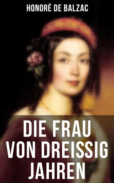 Produktbild: Die Frau von drei&szlig;ig Jahren