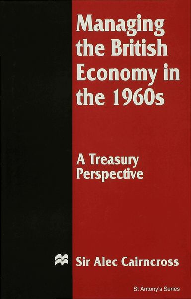 Produktbild: Managing the British Economy in the 1960s: A Treasury Perspective