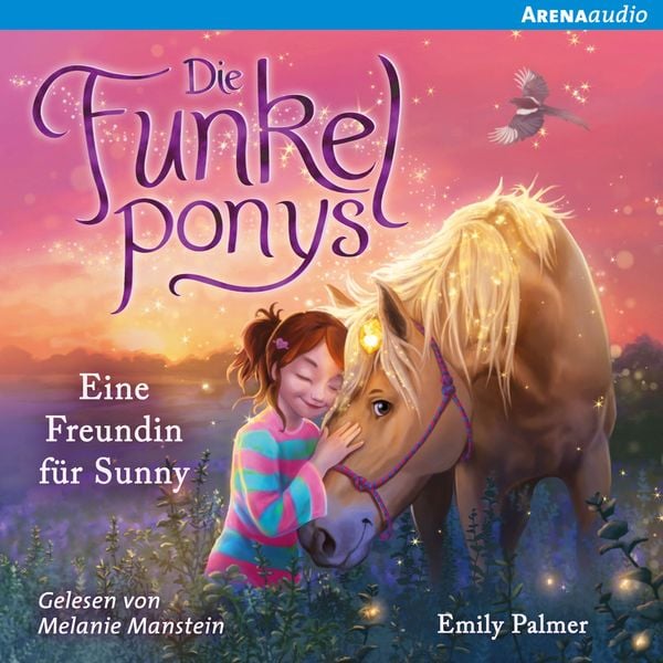 Die Funkelponys (1) Eine Freundin für Sunny - Emily Palmer, Audio, 9783401852515