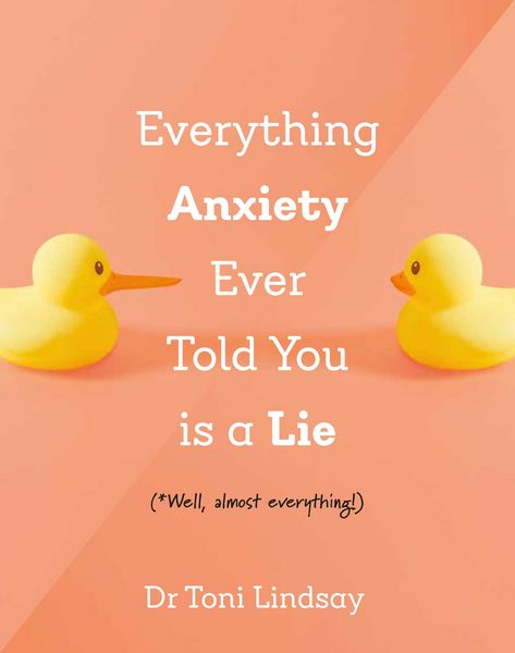Produktbild: Everything Anxiety Ever Told You Is a Lie