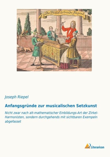 Produktbild: Anfangsgr&uuml;nde zur musicalischen Setzkunst