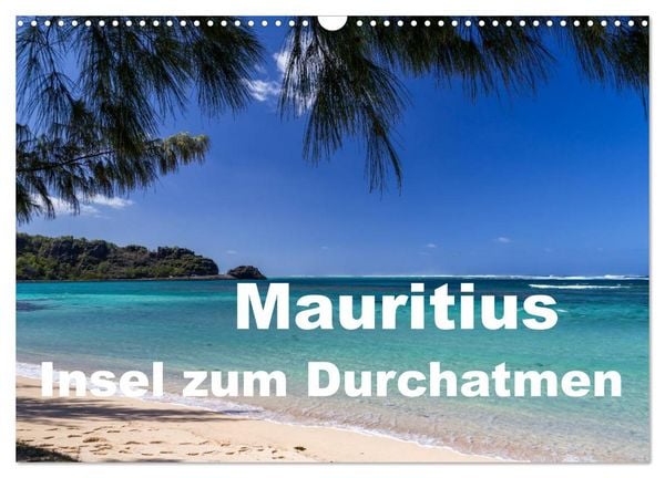 Produktbild: Mauritius - Insel zum Durchatmen (Wandkalender 2026 DIN A3 quer), CALVENDO Monatskalender
