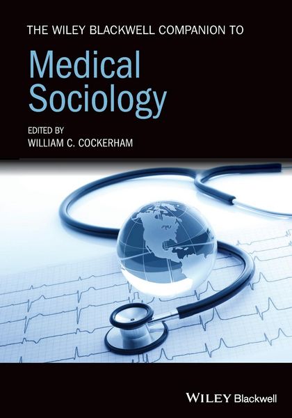 Produktbild: The Wiley Blackwell Companion to Medical Sociology