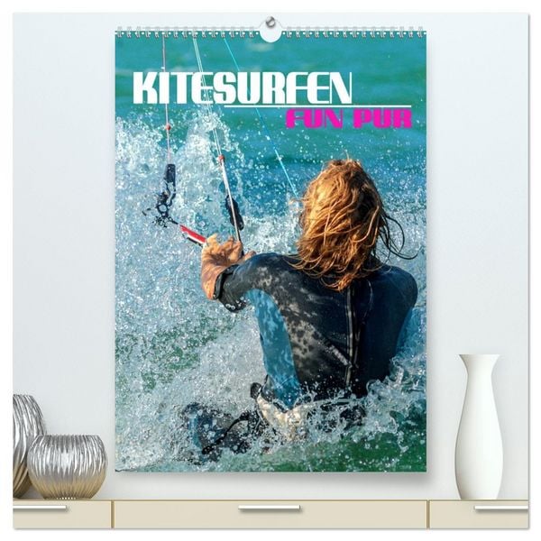 Produktbild: Kitesurfen - Fun pur (hochwertiger Premium Wandkalender 2026 DIN A2 hoch), Kunstdruck in Hochglanz