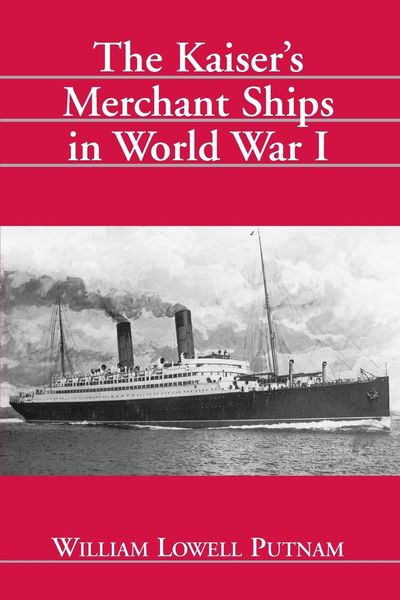 Produktbild: The Kaiser's Merchant Ships in World War I