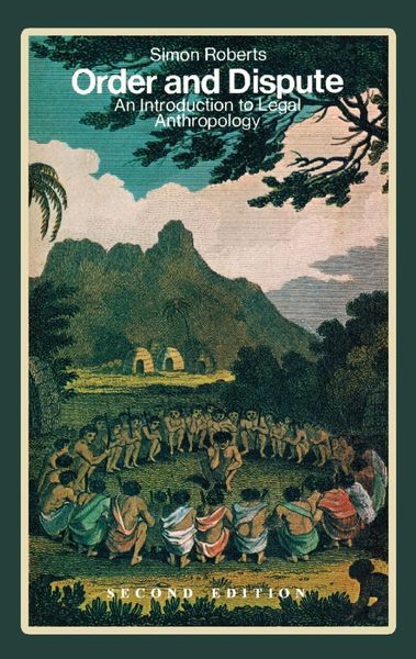 Produktbild: Order and Dispute: An Introduction to Legal Anthropology