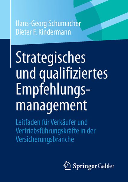 Produktbild: Strategisches und qualifiziertes Empfehlungsmanagement