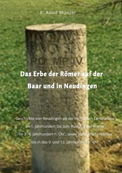 Produktbild: Das Erbe der R&ouml;mer auf der Baar und in Neudingen