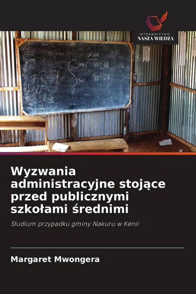 Produktbild: Wyzwania administracyjne stoj&iquest;ce przed publicznymi szko&iquest;ami &iquest;rednimi