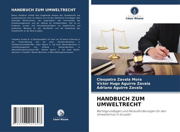 Handbuch Zum Umweltrecht, Taschenbuch von Cleopatra Zavala Mora , Victor Hugo Aguirre Zavala , Adriano Aguirre Zavala, Verlag Unser Wissen,