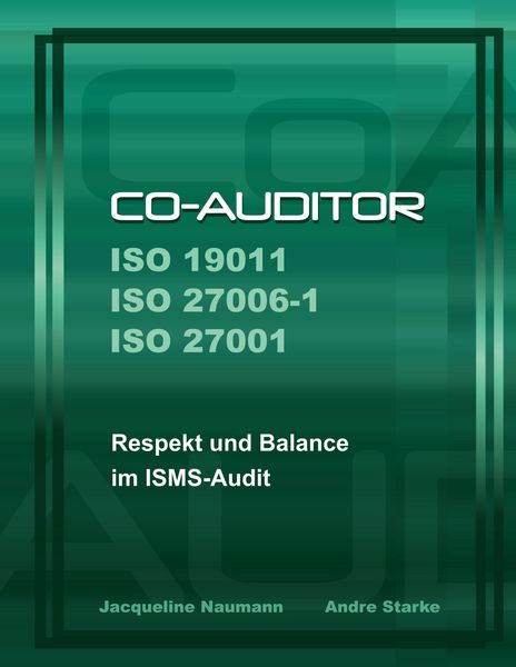 Produktbild: Co-Auditor ISO 19011 ISO 27006-1 ISO 27001