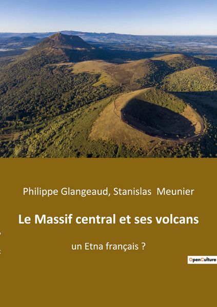 Produktbild: Le Massif central et ses volcans