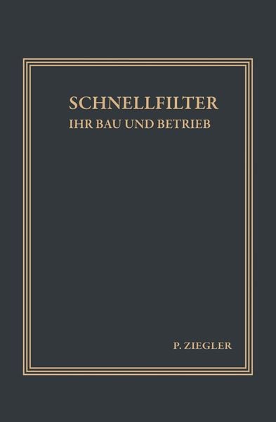 Produktbild: Schnellfilter ihr Bau und Betrieb
