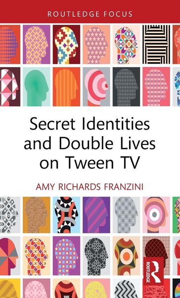 Produktbild: Secret Identities and Double Lives on Tween TV