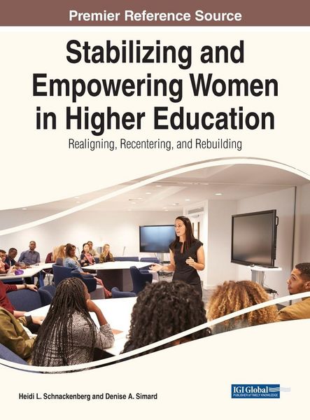 Produktbild: Stabilizing and Empowering Women in Higher Education