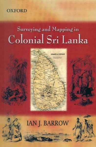 Produktbild: Surveying and Mapping in Colonial Sri Lanka, 1800-1900